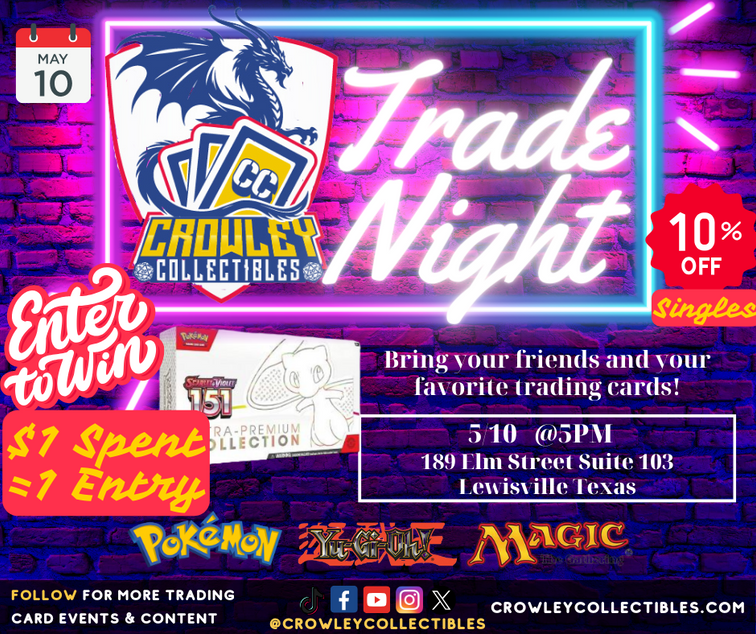 Trade Night this Friday 5/10